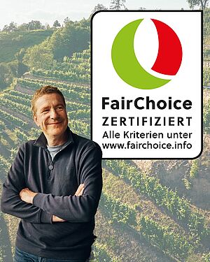 FairChoice-Siegel für das VDP.Weingut Martin Schwarz